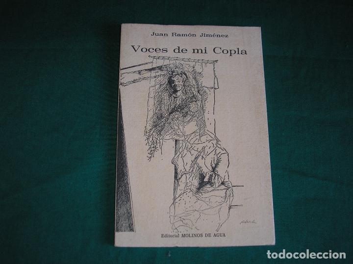 Libros de segunda mano: VOCES DE MI COPLA.- jUAN rAM&Oacute;N jIM&Eacute;NEZ.- mOLINOS DE AGUA, 1980. pR&Oacute;LG:.Fco. Gines de los R&iacute;os