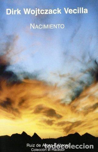 Libros de segunda mano: Nacimiento (Colecci&oacute;n el Hacedor) Dirck Wojiczack Vecilla - Foto 1