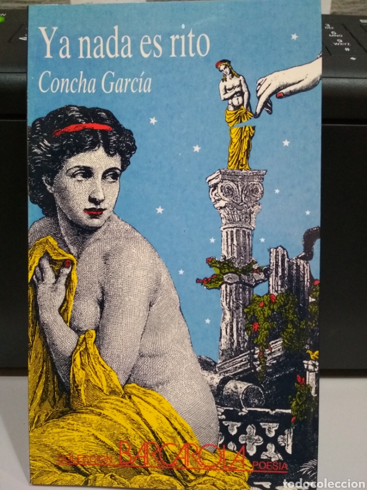 Libros de segunda mano: Ya nada es rito. Concha Garc&iacute;a - Foto 1
