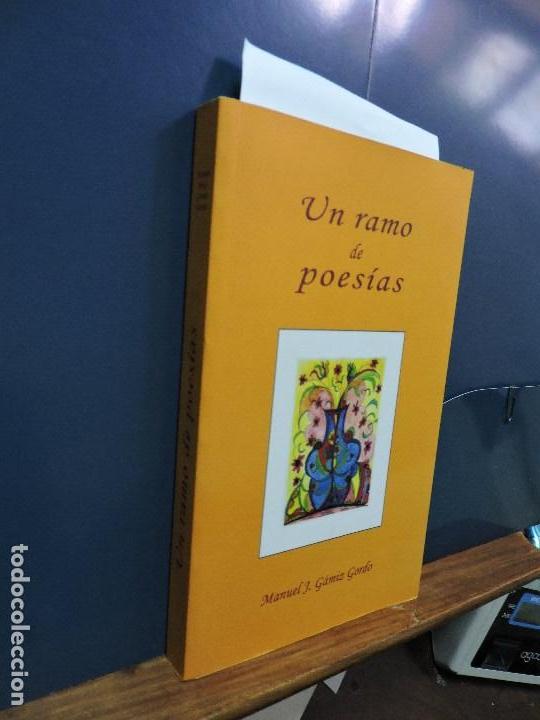 Gebrauchte B&uuml;cher: Un ramo de poes&iacute;as. G&Aacute;MIZ GORDO, Manuel J. Granada 2009