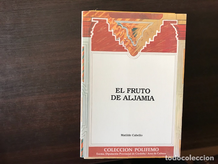 Libros de segunda mano: El fruto de aljamia. Matilde Cabello - Foto 1