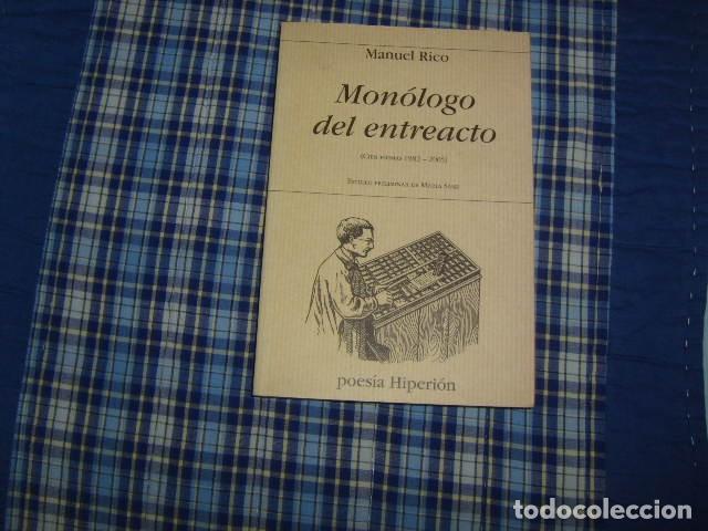 Libros de segunda mano: MONOLOGO DEL ENTREACTO , MANUEL RICO - Foto 1