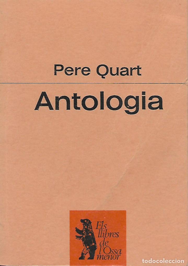 Libros de segunda mano: Pere Quart. Antologia - Foto 1