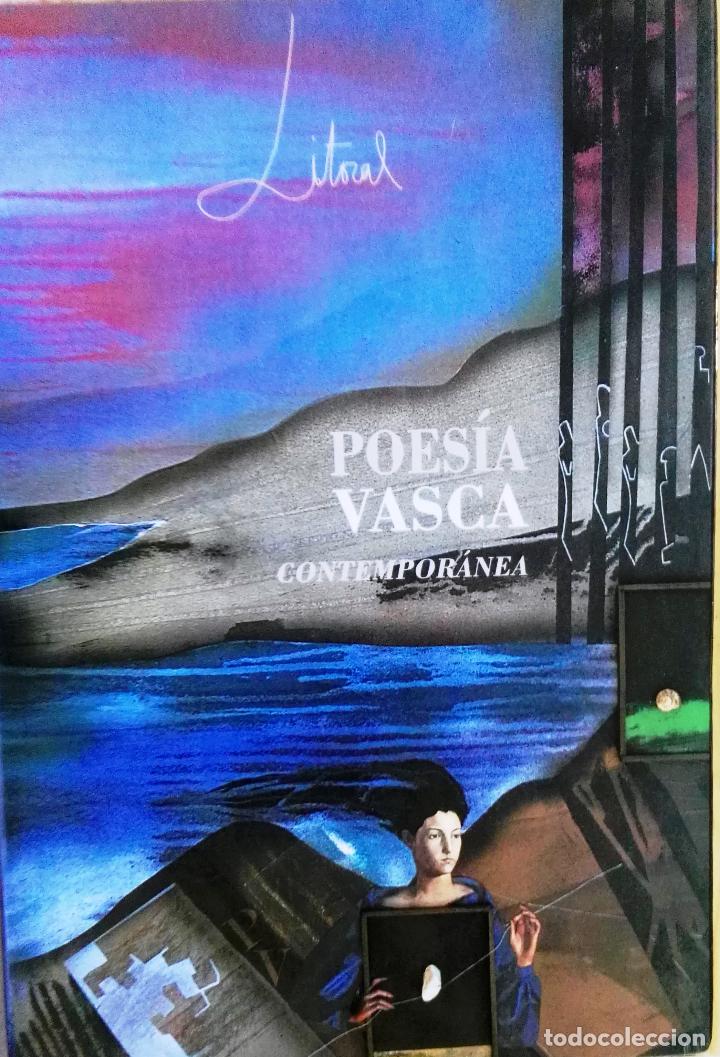 Libros de segunda mano: Poes&iacute;a vasca contempor&aacute;nea. Litoral, 205/206, M&aacute;laga,