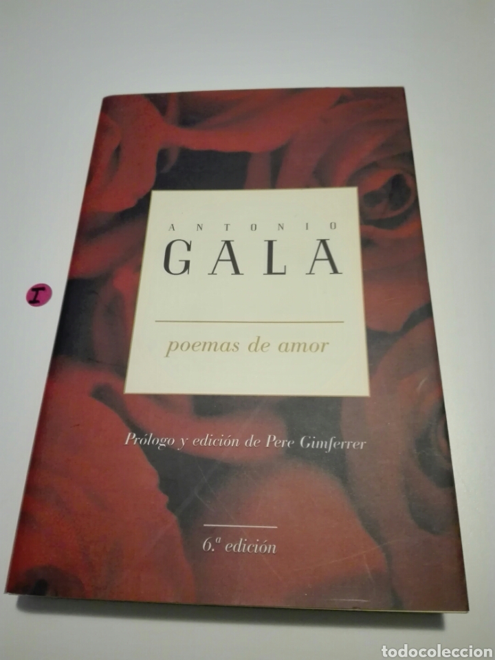 Libros de segunda mano: POEMAS DE AMOR. ANTONIO GALA. - Foto 1