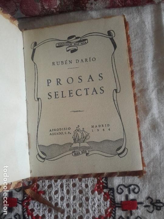 Libros de segunda mano: Prosas selectas, de Rub&eacute;n Dario de 1944 - Foto 2