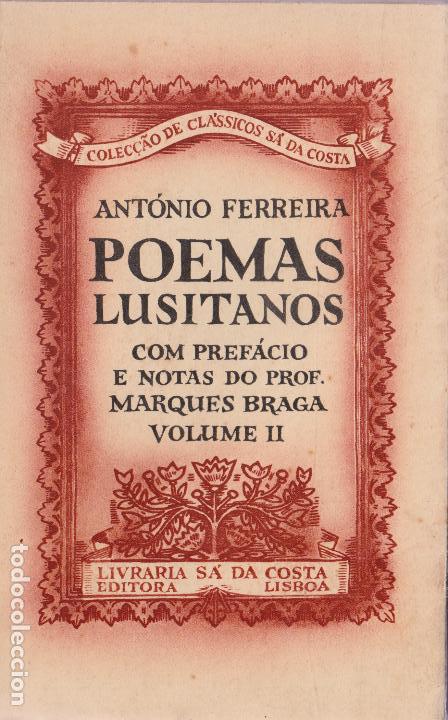 Poemas Lusitanos Volume Ii Antonio Ferreira Comprar Libros De Poesia En Todocoleccion