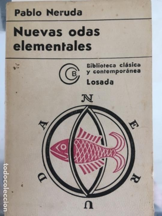 Libros de segunda mano: NUEVAS ODAS ELEMENTALES, NERUDA, PABLO, 1971 - Foto 1