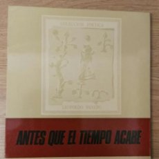 Libros de segunda mano: ANTES QUE EL TIEMPO ACABE. PABLO GARCÍA BAENA. EDICIONES CULTURA HISPÁNICA. 1ª EDICIÓN, 1978.. Lote 122118107