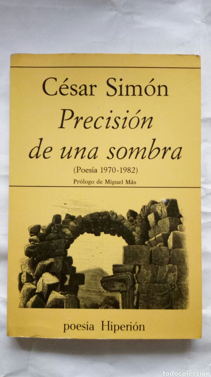 Libros de segunda mano: Precisi&oacute;n de una sombra. C&eacute;sar Sim&oacute;n. - Foto 1