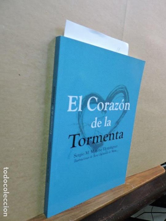 Libros de segunda mano: El Coraz&oacute;n de la Tormenta. MORENO DOM&Iacute;NGUEZ, Sergio M. 2013 - Foto 1