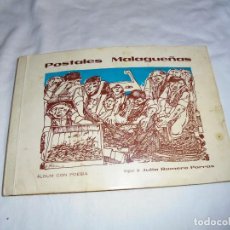 Libros de segunda mano: POSTALES MALAGUEÑAS.ALBUM CON POESIA.ORIGINAL DE JULIA ROMERO PORRAS.MALAGA 1970. Lote 125450191
