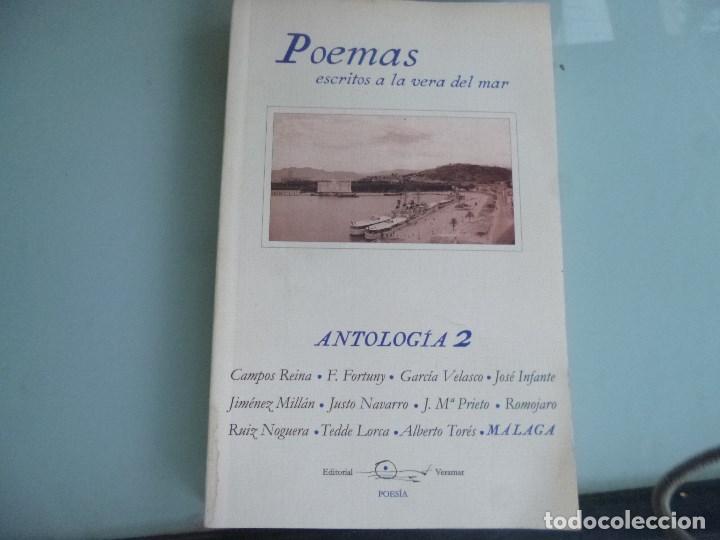 Libri di seconda mano: CAMPOS REINA Y OTROS: POEMAS ESCRITOS A LA VERA DEL MAR. ANTOLOG&Iacute;A 2 (M&Aacute;LAGA, VERAMAR, 2004)