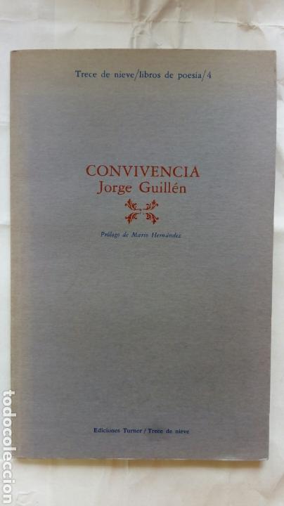 Libros de segunda mano: Convivencia. Jorge Guill&eacute;n. - Foto 1