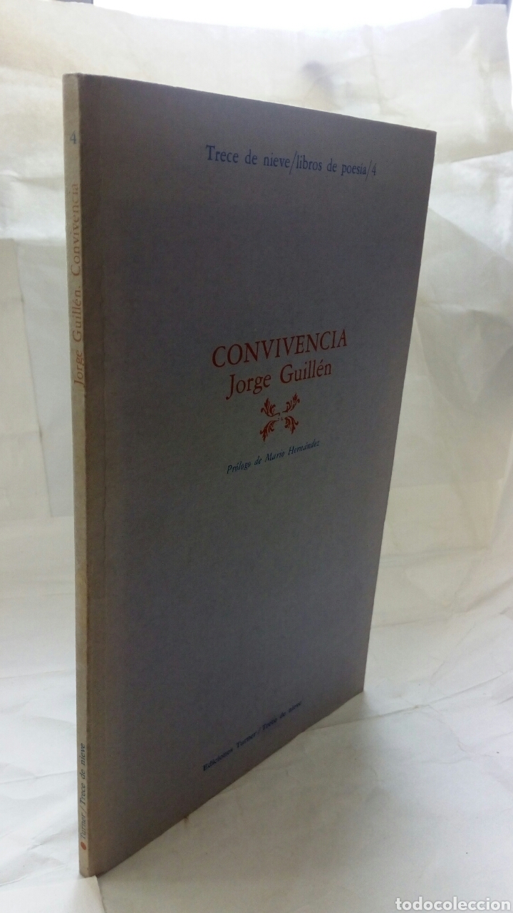 Libros de segunda mano: Convivencia. Jorge Guill&eacute;n. - Foto 5