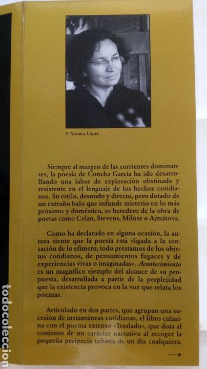 Libros de segunda mano: Acontecimiento. Concha Garc&iacute;a. - Foto 2