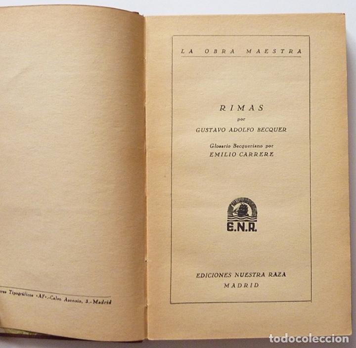 Libros de segunda mano: RIMAS - GUSTAVO ADOLFO BECQUER - EDICIONES NUESTRA RAZA - 1940 - Foto 3