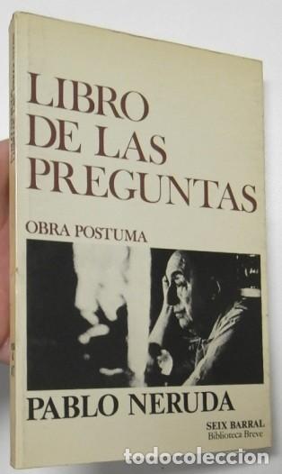 Libro De Las Preguntas Pablo Neruda Comprar Libros De Poesia En Todocoleccion 128274967