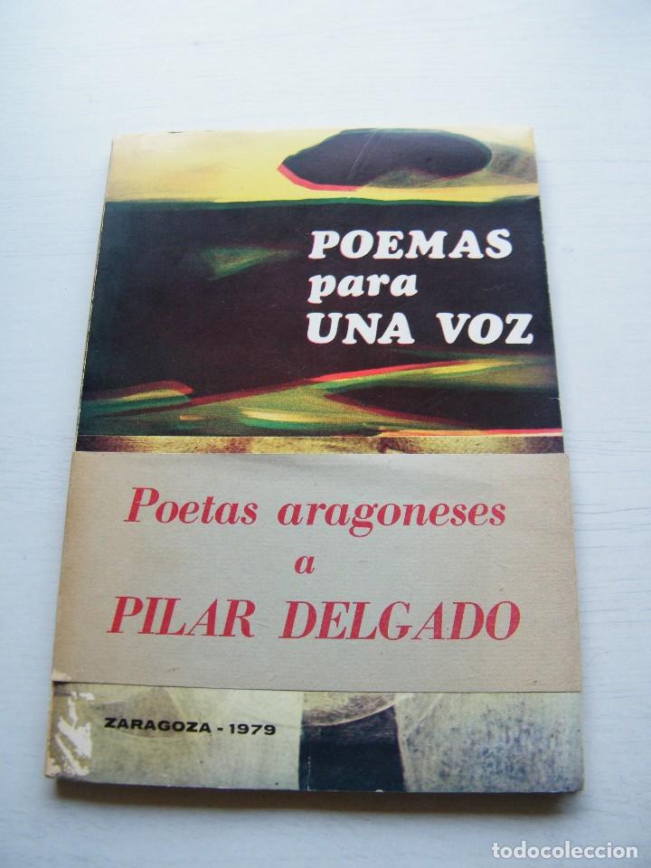 Gebrauchte B&uuml;cher: POEMAS PARA UNA VOZ (POETAS ARAGONESES A PILAR DELGADO) - ZARAGOZA (1979)