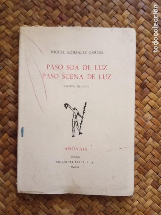Libros de segunda mano: GONZALEZ GARCES, M- PASO SOA DE LUZ (PASO SUENA DE LUZ) Versi&oacute;n biling&uuml;e. - Foto 1