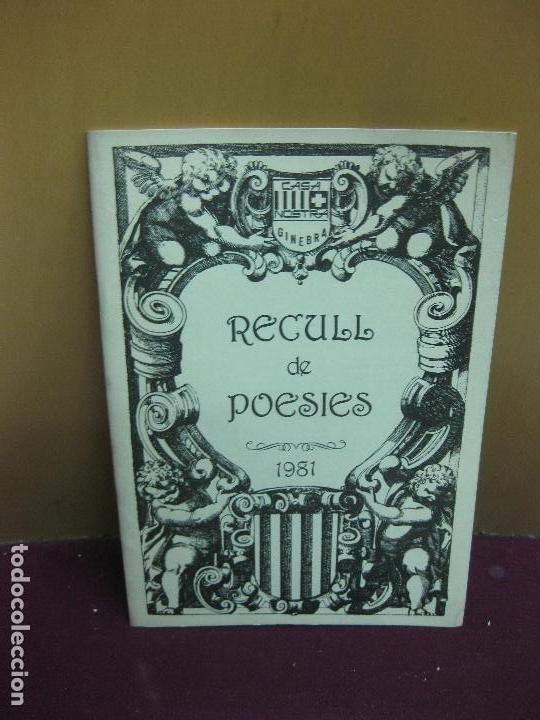 Libros de segunda mano: RECULL DE POESIES 1981. CASA NOSTRA DE GINEBRA.