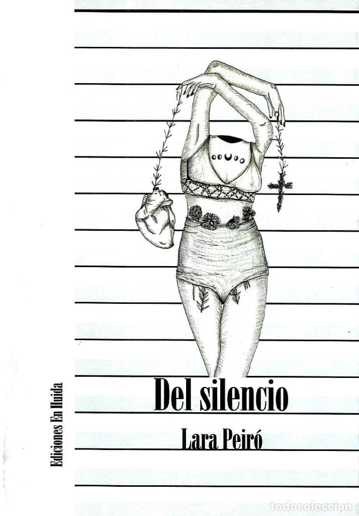 Libros de segunda mano: Del silencio. Lara Peir&oacute; - Foto 1