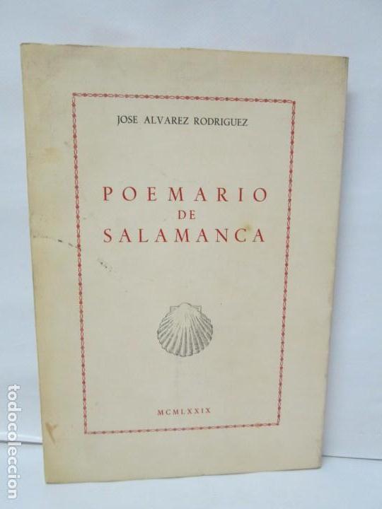 Second hand books: POEMARIO DE SALAMANCA. JOSE ALVAREZ RODRIGUEZ. 1979. VER FOTOGRAFIAS ADJUNTAS