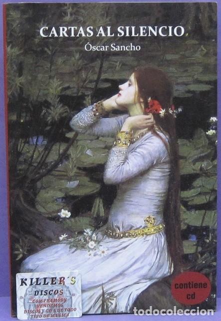 Libri di seconda mano: Cartas al Silenco - &Oacute;scar Sancho - Libro + CD