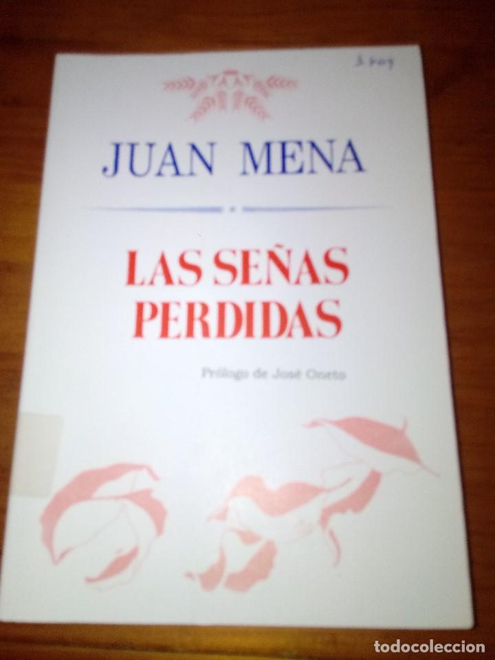 Libros de segunda mano: LAS SE&Ntilde;AS PERDIDAS. JUAN MENA. EST1B1 - Foto 1