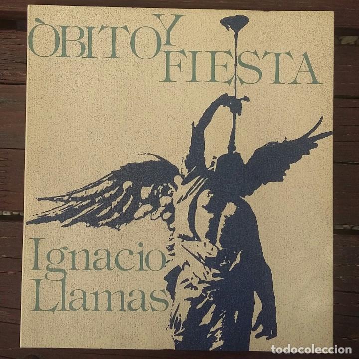 Libros de segunda mano: &Oacute;BITO Y FIESTA. IGNACIO LLAMAS - Foto 1