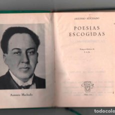 Libros de segunda mano: ANTONIO MACHADO. POESIAS ESCOGIDAS. CRISOL 221 TERCERA ED. 1958. AGUILAR