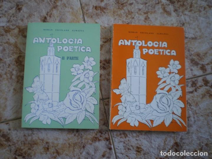 Libros de segunda mano: ANTOLOGIA POETICA DE ROMAN ESCOLANO. 2 TOMOS.
