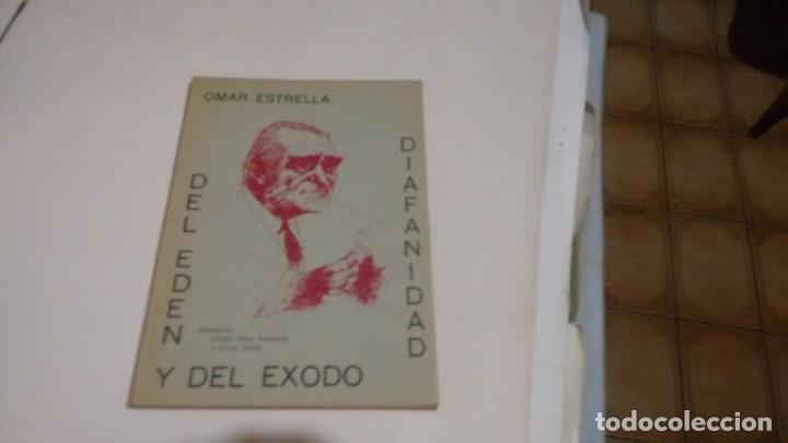 Libros de segunda mano: OMAR ESTRELLA - DEL EDEN Y DEL EXODO - Foto 1