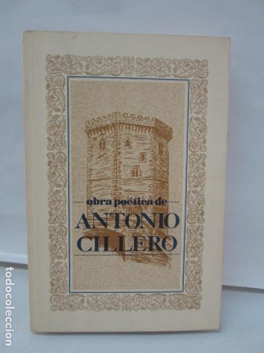 Second hand books: OBRA POETICA DE ANTONIO CILLERO. EDITA CAJA DE AHORROS DE GALICIA. 1979. VER FOTOGRAFIAS ADJUNTAS