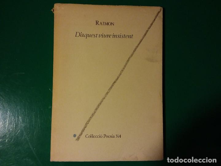 Libros de segunda mano: Daquest viure insistent Raimon - Foto 1