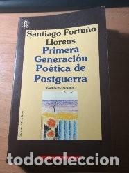 Libri di seconda mano: PRIMERA GENERACION POETICA DE POSTGUERRA