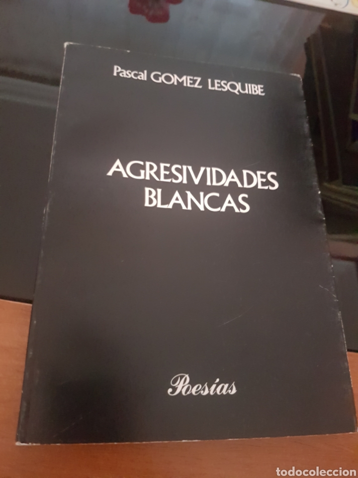 Second hand books: Agresividades blancas - pascal Gomez