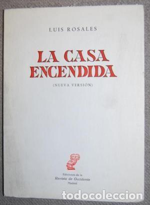 Libros de segunda mano: La casa encendida. (Nueva versi&oacute;n). Luis Rosales - Foto 1