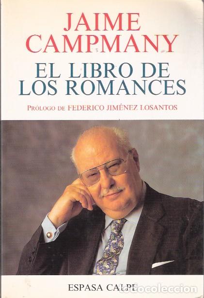 Libros de segunda mano: El libro de los Romances - Campmany, Jaime - Foto 1