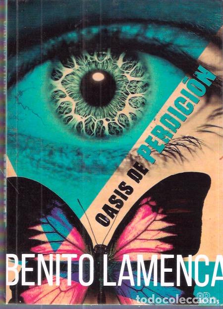 Libros de segunda mano: Oasis de perdici&oacute;n - Lamenca, Benito - Foto 1