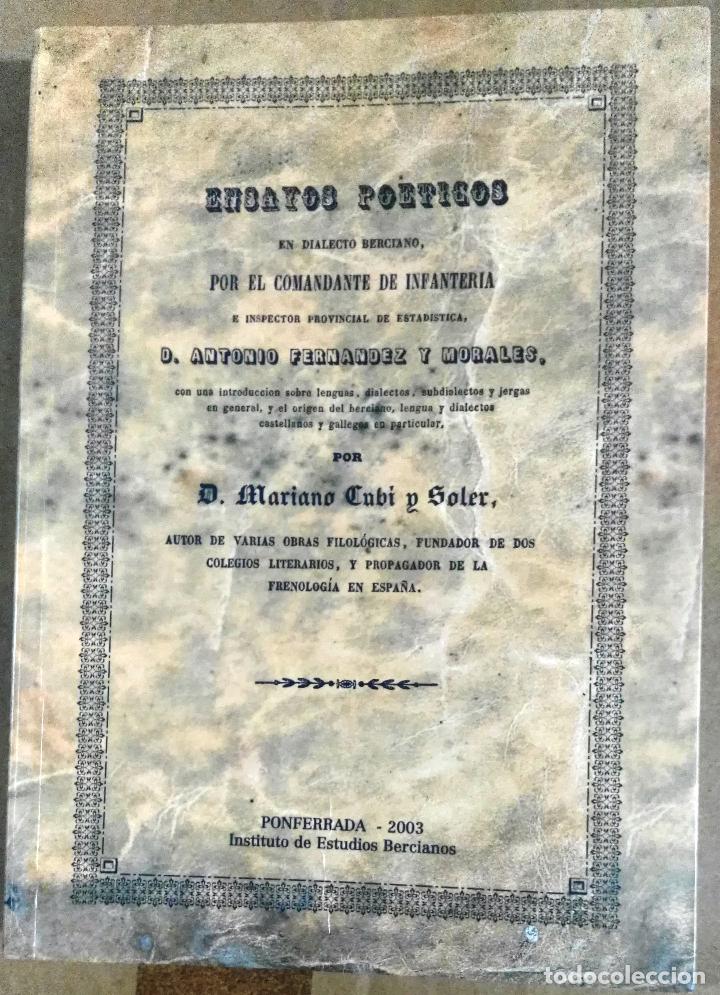 Libros de segunda mano: Ensayos po&eacute;ticos en dialecto berciano por el comandante de infanter&iacute;a... D. Antonio Fern&aacute;ndez Morale