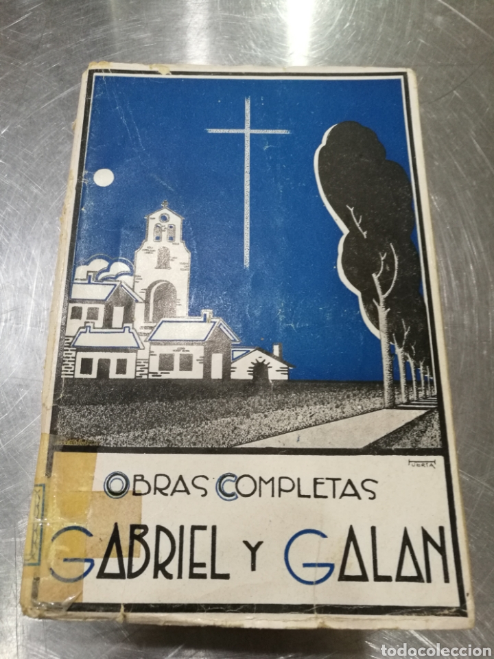 Libros de segunda mano: Gabriel y Galan Obras Completas tomo II