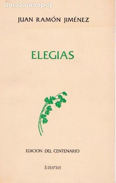 Libros de segunda mano: * JUAN RAM&Oacute;N JIM&Eacute;NEZ * EDICI&Oacute;N DEL CENTENARIO * TAURUS * ( 5 VOL. ) - Foto 3