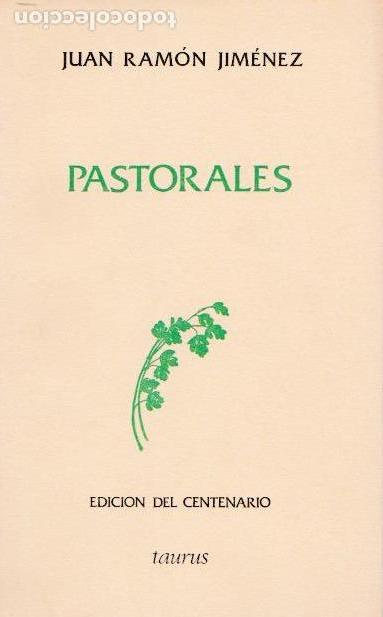 Libros de segunda mano: * JUAN RAM&Oacute;N JIM&Eacute;NEZ * EDICI&Oacute;N DEL CENTENARIO * TAURUS * ( 5 VOL. ) - Foto 4