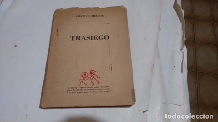 Second hand books: SALVADOR MERLINO - TRASIEGO - DEDICADO