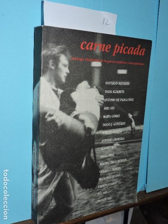 Gebrauchte B&uuml;cher: Carne picada. Antolog&iacute;a clandestina de la poes&iacute;a onubense contempor&aacute;nea. Col. Aullido. Revista de Po