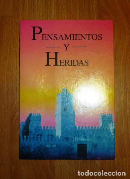 Gebrauchte B&uuml;cher: RODR&Iacute;GUEZ ESQUILACHE, Jos&eacute;. Pensamientos  y heridas