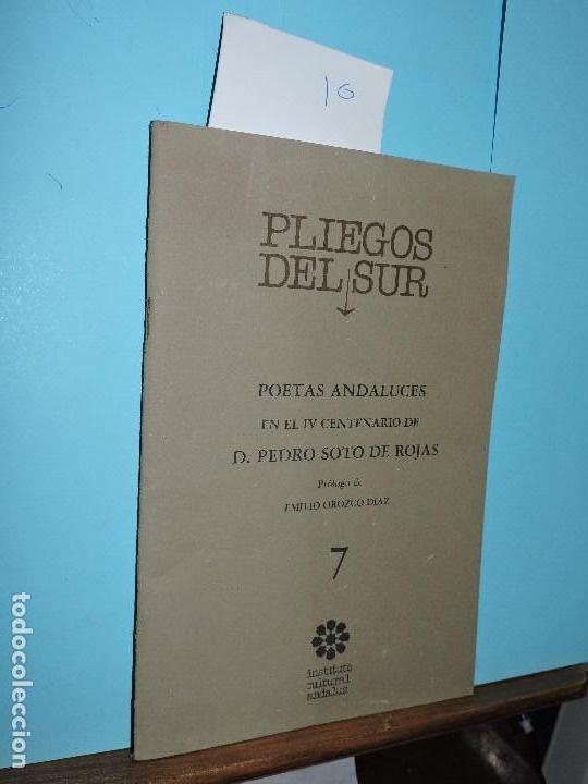 Gebrauchte B&uuml;cher: Poetas Andaluces a D. Pedro Soto de Rojas. Col. Pliegos del Sur, 7. Ed. Instituto Cultural Andaluz.