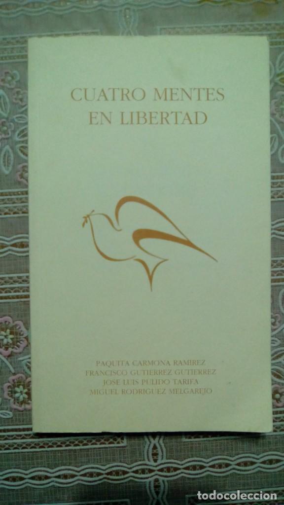Libros de segunda mano: CUATRO MENTES EN LIBERTAD - Foto 1