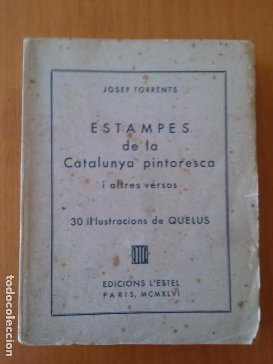 Gebrauchte B&uuml;cher: Estampes de la Catalunya pintoresca i altres versos. Josep Torrents
